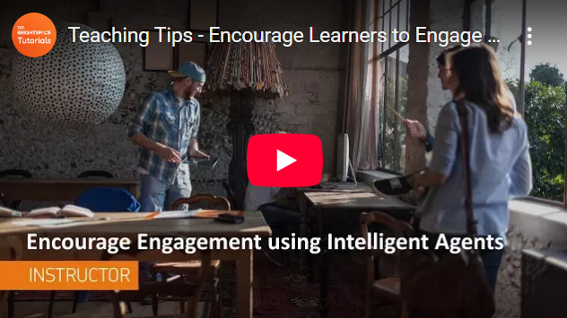 Encourage engagement using Intelligent Agents